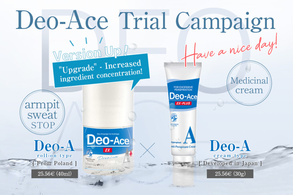 DeoAce trial campaign
